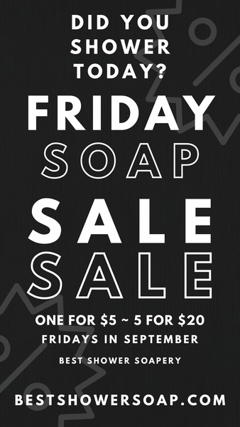September $5 Fridays Soap Sale Kickoff: Shower Deals You Can’t Miss!