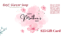 Load image into Gallery viewer, Lather Up Gift Cards Best Shower Soapery